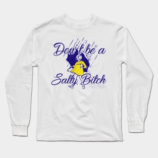 girl white salty meme Long Sleeve T-Shirt